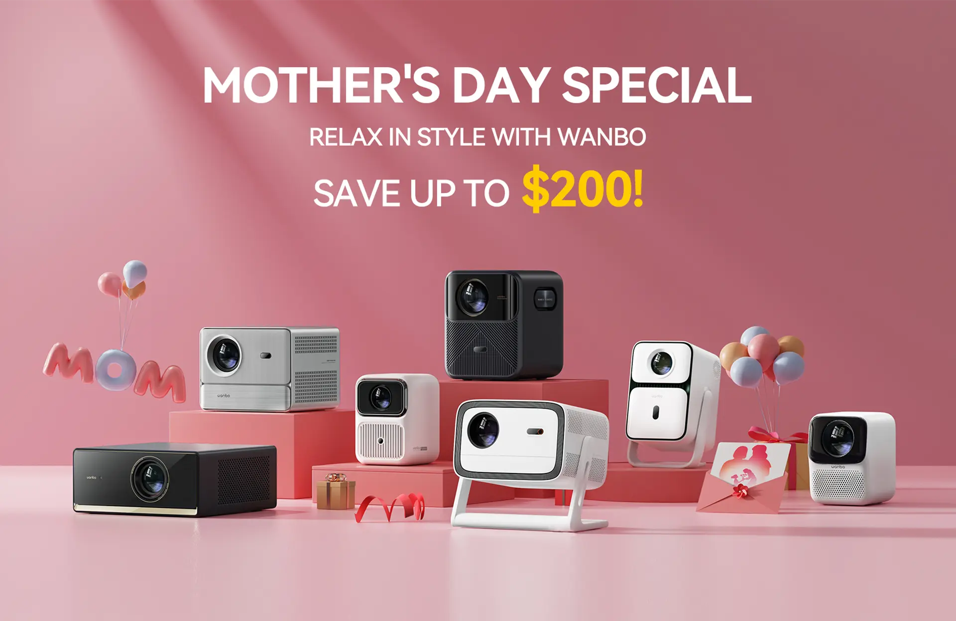 Mother-s-Day-2025-Projector-Sale-Save-up-to-200 Wanbo