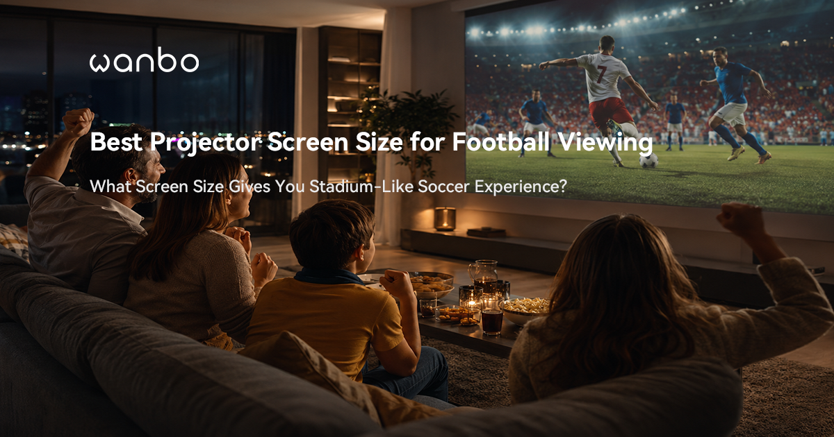 Best Projector Screen Size for Football Viewing