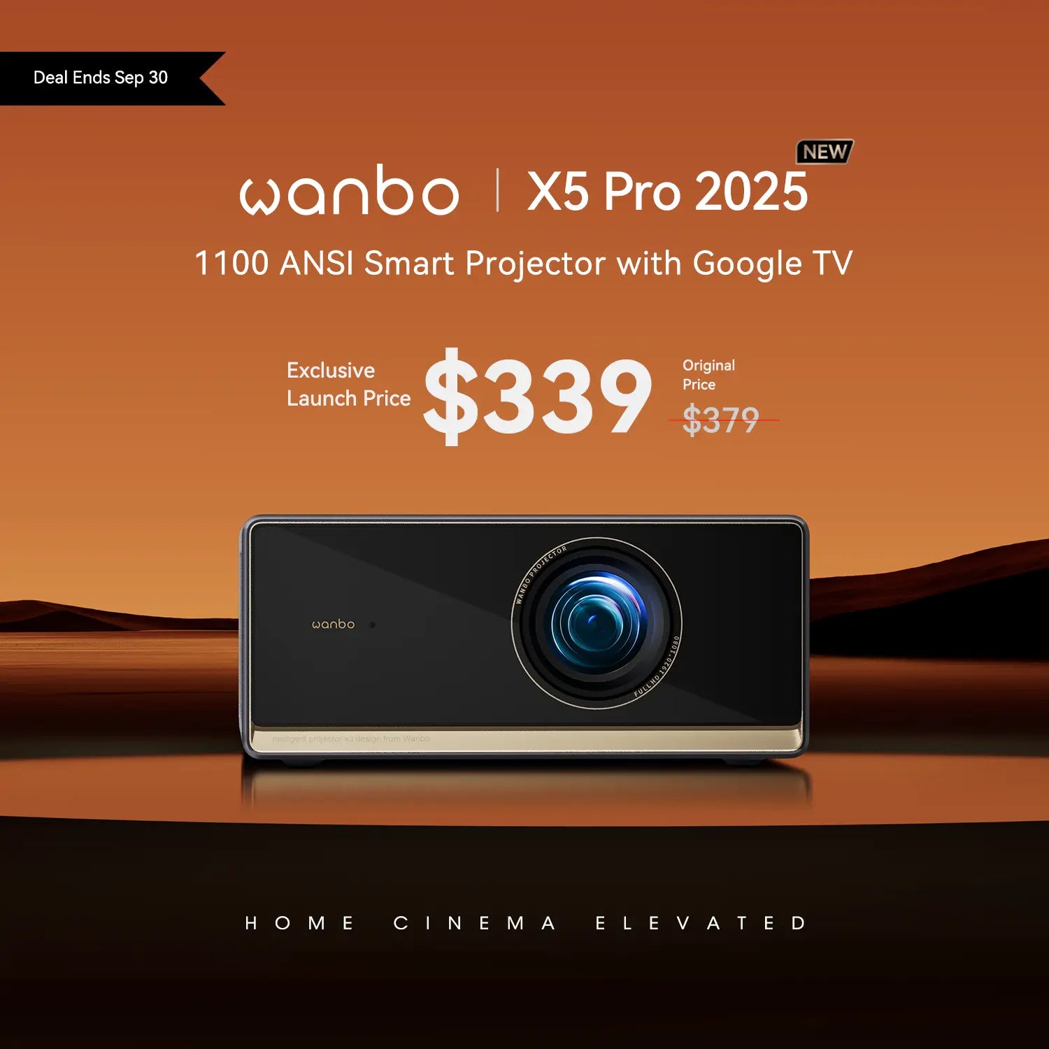 Wanbo X5 Pro 2025 Smart Projector – 1100 ANSI, Google TV integrated. Exclusive launch price $339 (original $379), deal ends Sep 30. Elevate home cinema.
